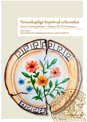 Bild på boken Vetenskapligt beprövad erfarenhet: Lärares kunskapsbehov i relation till ULF-initiativet